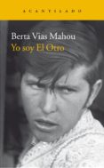 yo soy el otro (xxvi premio torrente ballester de narrativa)-berta vias mahou-9788416011698 yo soy el otro (xxvi premio torrente ballester de narrativa)-berta vias mahou-9788416011698