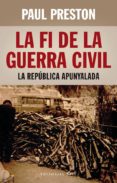 fí de la guerra civil, la-paul preston-9788416166398 fí de la guerra civil, la-paul preston-9788416166398
