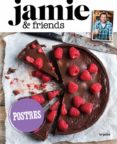 postres de jamie oliver (jamie & friends)-jamie oliver-9788416220298 postres de jamie oliver (jamie & friends)-jamie oliver-9788416220298