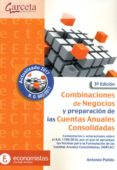 combinaciones de negocios y preparacion de las cuentas anuales consolidados (3ª edicion)-antonio pulido-9788416228898 combinaciones de negocios y preparacion de las cuentas anuales consolidados (3ª edicion)-antonio pulido-9788416228898