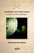 los laberintos de la terapia familiar (ebook)-9788416549498 los laberintos de la terapia familiar (ebook)-9788416549498