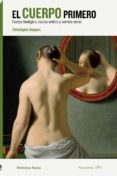el cuerpo primero-christophe dejours-9788416647798 el cuerpo primero-christophe dejours-9788416647798