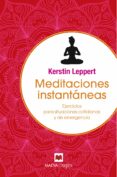 meditaciones instantaneas-kerstin leppert-9788416690398 meditaciones instantaneas-kerstin leppert-9788416690398