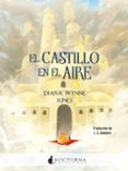 el castillo en el aire-diana wynne jones-9788416858798 el castillo en el aire-diana wynne jones-9788416858798
