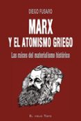 marx y el atomismo griego-diego fusaro-9788416995998 marx y el atomismo griego-diego fusaro-9788416995998