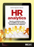 hr analytics: teoria y practica para una analitica de recursos humanos con impacto-9788417129798 hr analytics: teoria y practica para una analitica de recursos humanos con impacto-9788417129798