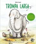 trompa larga: en letra mayuscula y de imprenta-nuria cusso grau-9788417210298 trompa larga: en letra mayuscula y de imprenta-nuria cusso grau-9788417210298