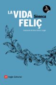 la vida feliç-9788417214098 la vida feliç-9788417214098