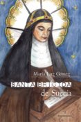 Lee libros completos gratis en línea sin descargas SANTA BRÍGIDA DE SUECIA en español