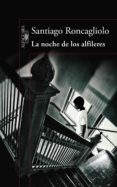 la noche de los alfileres (ebook)-santiago roncagliolo-9788420420998 la noche de los alfileres (ebook)-santiago roncagliolo-9788420420998