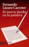 el nuevo dardo en la palabra-fernando lazaro carreter-9788420659398 el nuevo dardo en la palabra-fernando lazaro carreter-9788420659398