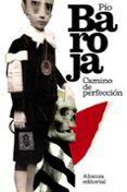 camino de perfeccion (pasion mistica)-pio baroja-9788420673998 camino de perfeccion (pasion mistica)-pio baroja-9788420673998