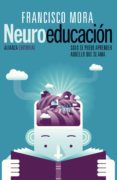 neuroeducación (ebook)-francisco mora-9788420690698 neuroeducación (ebook)-francisco mora-9788420690698