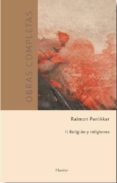 (o.c.) tomo ii: religión y religiones-raimon panikkar-9788425432798 (o.c.) tomo ii: religión y religiones-raimon panikkar-9788425432798
