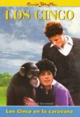 los cinco en la caravana (15ª ed.)-enid blyton-9788426103598 los cinco en la caravana (15ª ed.)-enid blyton-9788426103598