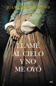 llamé al cielo y no me oyó (ebook)-juan pedro cosano-9788427041998 llamé al cielo y no me oyó (ebook)-juan pedro cosano-9788427041998