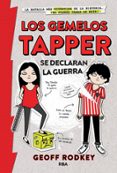 los gemelos tapper 1 se declaran la guerra-geoff rodkey-9788427208698 los gemelos tapper 1 se declaran la guerra-geoff rodkey-9788427208698