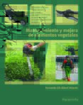 mantenimiento y mejora de elementos vegetales-fernando gil albert velarde-9788428332798 mantenimiento y mejora de elementos vegetales-fernando gil albert velarde-9788428332798