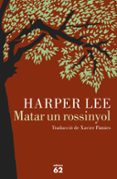 matar un rossinyol-harper lee-9788429774498 matar un rossinyol-harper lee-9788429774498