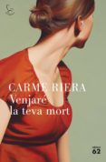 venjaré la teva mort (ebook)-carme riera-9788429776898 venjaré la teva mort (ebook)-carme riera-9788429776898