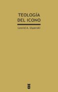 teologia del icono-leonid uspenski-9788430118298 teologia del icono-leonid uspenski-9788430118298