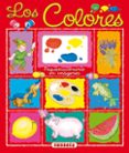 los colores (pequediccionarios en imagenes)-gisela socolovsky-9788430540198 los colores (pequediccionarios en imagenes)-gisela socolovsky-9788430540198