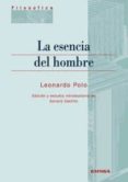 la esencia del hombre-leonardo polo-9788431327798 la esencia del hombre-leonardo polo-9788431327798