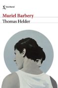 Libros de texto para descargar en kindle THOMAS HELDER 9788432244698 de Muriel Barbery ePub PDB (Literatura española)