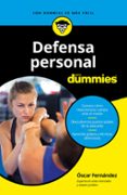 defensa personal para dummies-oscar fernandez-9788432904998 defensa personal para dummies-oscar fernandez-9788432904998