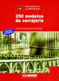 250 modelos de cerrajeria-anselmo rodriguez-9788432911798 250 modelos de cerrajeria-anselmo rodriguez-9788432911798
