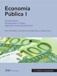 economia publica i (3ª ed actualizada)-emilio albi-9788434445598 economia publica i (3ª ed actualizada)-emilio albi-9788434445598