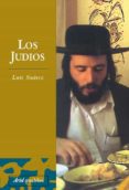 los judios (4ª ed.)-luis suarez-9788434467798 los judios (4ª ed.)-luis suarez-9788434467798