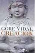 creacion-gore vidal-9788435005098 creacion-gore vidal-9788435005098