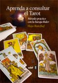 aprenda a consultar el tarot-hajo banzhaf-9788441431898 aprenda a consultar el tarot-hajo banzhaf-9788441431898