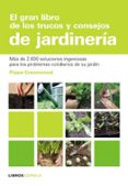 el gran libro de los trucos y consejos de jardineria-pippa greenwood-9788448047498 el gran libro de los trucos y consejos de jardineria-pippa greenwood-9788448047498
