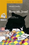 bona nit joan-salvador comellas-9788448915698 bona nit joan-salvador comellas-9788448915698