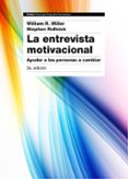 la entrevista motivacional (3ª ed.)-william r. miller-stephen rollnick-9788449331398 la entrevista motivacional (3ª ed.)-william r. miller-stephen rollnick-9788449331398