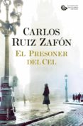 el presoner del cel (ebook)-carlos ruiz zafon-9788466421898 el presoner del cel (ebook)-carlos ruiz zafon-9788466421898