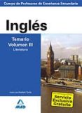 cuerpo de profesores de enseñanza secundaria: ingles: temario: vo lumen iii: literatura-9788466580298 cuerpo de profesores de enseñanza secundaria: ingles: temario: vo lumen iii: literatura-9788466580298