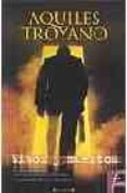 vivos y muertos-aquiles troyano-9788466625098 vivos y muertos-aquiles troyano-9788466625098