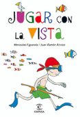 jugar con la vista-mercedes figuerola-j.r. alonso-9788467028898 jugar con la vista-mercedes figuerola-j.r. alonso-9788467028898