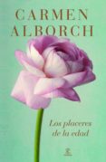 los placeres de la edad (ebook)-9788467041798 los placeres de la edad (ebook)-9788467041798