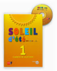 soleil de ete. 1º eso cuaderno vacaciones-9788467543698 soleil de ete. 1º eso cuaderno vacaciones-9788467543698