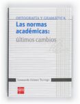 las normas academicas ultimos cambios-leonardo gomez torrego-9788467548198 las normas academicas ultimos cambios-leonardo gomez torrego-9788467548198