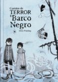 cuentos de terror del barco negro-chris priestley-9788467551198 cuentos de terror del barco negro-chris priestley-9788467551198