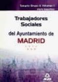 trabajadores sociales del ayuntamiento de madrid. temario grupo i i vol.i (parte especifica)-9788467642698 trabajadores sociales del ayuntamiento de madrid. temario grupo i i vol.i (parte especifica)-9788467642698