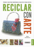 reciclar con arte-mara antonaccio-9788467735598 reciclar con arte-mara antonaccio-9788467735598