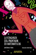 la venganza del profesor de matemáticas-jordi sierra i fabra-9788469833698 la venganza del profesor de matemáticas-jordi sierra i fabra-9788469833698