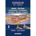 coughlin: pie y tobillo: tomo ii artritis, pie plano: amputaciones, pie diabetico, artrodesis, pie cavo, protesis (premium)-9788471019998 coughlin: pie y tobillo: tomo ii artritis, pie plano: amputaciones, pie diabetico, artrodesis, pie cavo, protesis (premium)-9788471019998