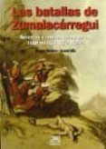 las batallas de zumalacarregui-manuel montero-imanol villa-9788471485298 las batallas de zumalacarregui-manuel montero-imanol villa-9788471485298